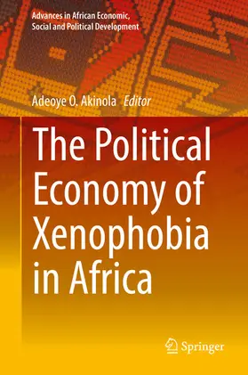 Akinola |  The Political Economy of Xenophobia in Africa | eBook | Sack Fachmedien