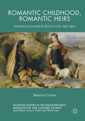 Turner |  Romantic Childhood, Romantic Heirs | eBook | Sack Fachmedien
