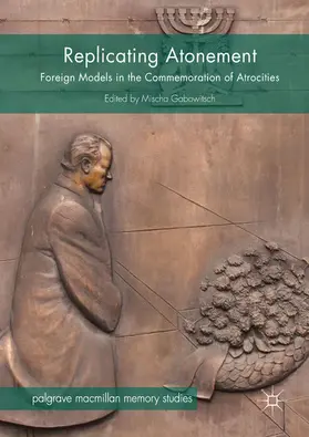 Gabowitsch | Replicating Atonement | E-Book | sack.de