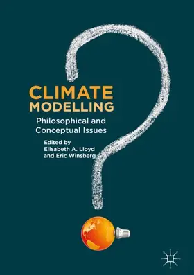 Winsberg / A. Lloyd |  Climate Modelling | Buch |  Sack Fachmedien