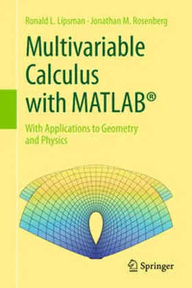 Lipsman / Rosenberg | Multivariable Calculus with MATLAB® | E-Book | sack.de