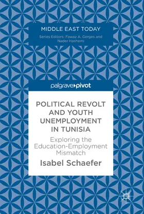 Schaefer |  Political Revolt and Youth Unemployment in Tunisia | eBook | Sack Fachmedien