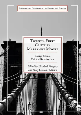 Gregory / Hubbard | Twenty-First Century Marianne Moore | E-Book | sack.de