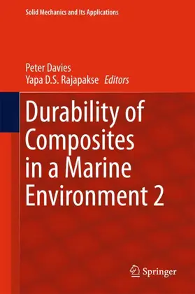 Rajapakse / Davies |  Durability of Composites in a Marine Environment 2 | Buch |  Sack Fachmedien