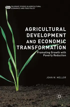 Mellor | Agricultural Development and Economic Transformation | E-Book | sack.de