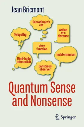 Bricmont |  Quantum Sense and Nonsense | eBook | Sack Fachmedien