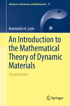 Lurie | An Introduction to the Mathematical Theory of Dynamic Materials | E-Book | sack.de