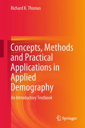 Thomas |  Concepts, Methods and Practical Applications in Applied Demography | eBook | Sack Fachmedien