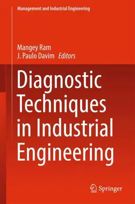 Davim / Ram |  Diagnostic Techniques in Industrial Engineering | Buch |  Sack Fachmedien