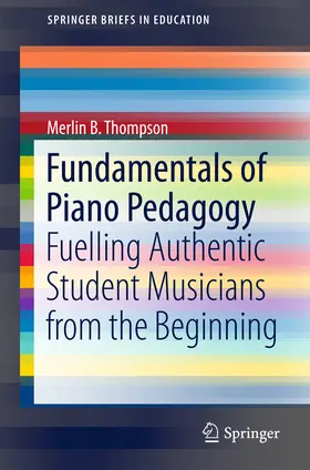 Thompson | Fundamentals of Piano Pedagogy | E-Book | sack.de
