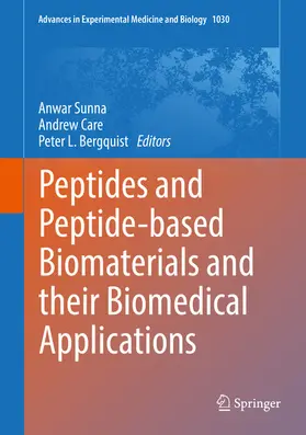 Sunna / Care / Bergquist | Peptides and Peptide-based Biomaterials and their Biomedical Applications | E-Book | sack.de
