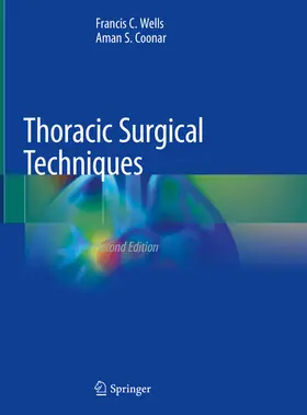 Wells / Coonar | Thoracic Surgical Techniques | E-Book | sack.de