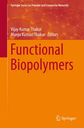 Thakur |  Functional Biopolymers | eBook | Sack Fachmedien