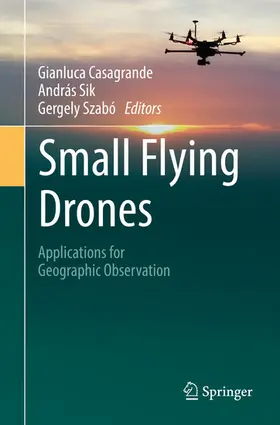 Casagrande / Sik / Szabó |  Small Flying Drones | eBook | Sack Fachmedien