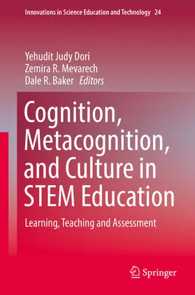 Dori / Mevarech / Baker |  Cognition, Metacognition, and Culture in STEM Education | eBook | Sack Fachmedien