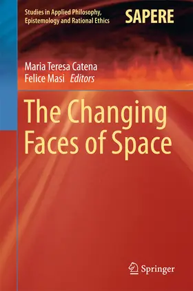 Catena / Masi | The Changing Faces of Space | E-Book | sack.de