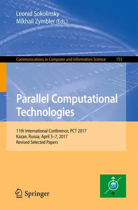 Zymbler / Sokolinsky |  Parallel Computational Technologies | Buch |  Sack Fachmedien