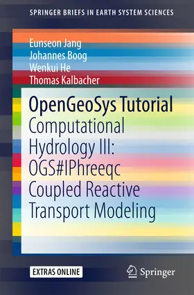 Jang / Boog / He | OpenGeoSys Tutorial | E-Book | sack.de