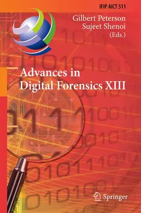 Shenoi / Peterson |  Advances in Digital Forensics XIII | Buch |  Sack Fachmedien
