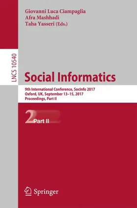 Ciampaglia / Yasseri / Mashhadi |  Social Informatics | Buch |  Sack Fachmedien