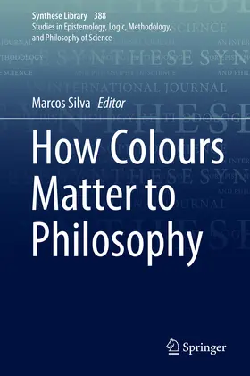 Silva |  How Colours Matter to Philosophy | eBook | Sack Fachmedien
