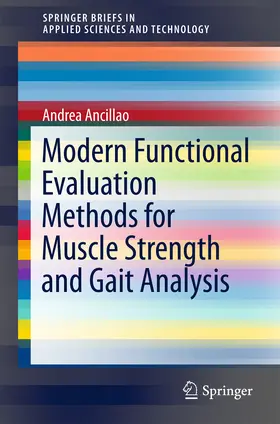 Ancillao | Modern Functional Evaluation Methods for Muscle Strength and Gait Analysis | E-Book | sack.de