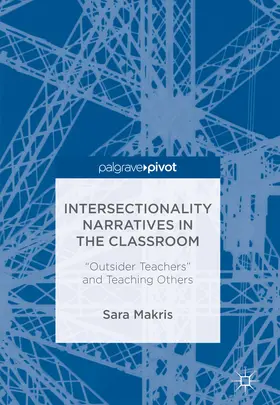 Makris |  Intersectionality Narratives in the Classroom | eBook | Sack Fachmedien