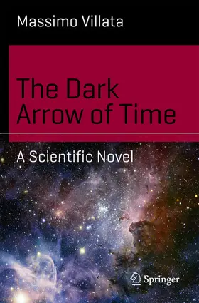 Villata | The Dark Arrow of Time | E-Book | sack.de