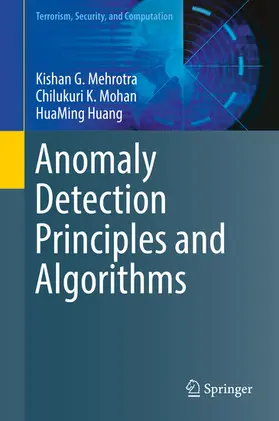 Mehrotra / Mohan / Huang |  Anomaly Detection Principles and Algorithms | eBook | Sack Fachmedien