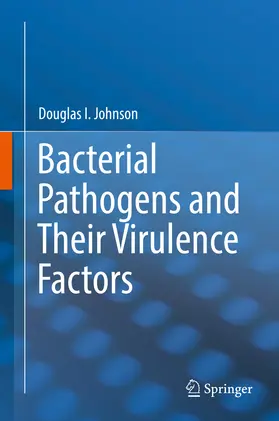 Johnson |  Bacterial Pathogens and Their Virulence Factors | eBook | Sack Fachmedien