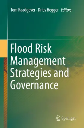 Raadgever / Hegger |  Flood Risk Management Strategies and Governance | eBook | Sack Fachmedien