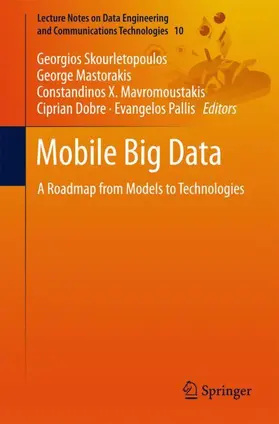 Skourletopoulos / Mastorakis / Pallis |  Mobile Big Data | Buch |  Sack Fachmedien