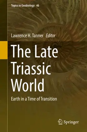 Tanner |  The Late Triassic World | Buch |  Sack Fachmedien