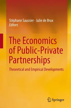 de Brux / Saussier |  The Economics of Public-Private Partnerships | Buch |  Sack Fachmedien