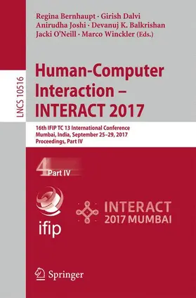 Bernhaupt / Dalvi / Joshi |  Human-Computer Interaction – INTERACT 2017 | Buch |  Sack Fachmedien