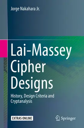 Nakahara Jr. | Lai-Massey Cipher Designs | E-Book | sack.de