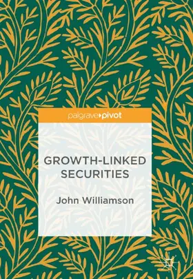 Williamson |  Growth-Linked Securities | Buch |  Sack Fachmedien