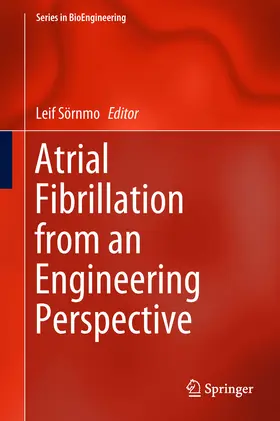 Sörnmo |  Atrial Fibrillation from an Engineering Perspective | eBook | Sack Fachmedien