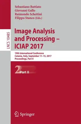 Battiato / Stanco / Gallo |  Image Analysis and Processing - ICIAP 2017 | Buch |  Sack Fachmedien