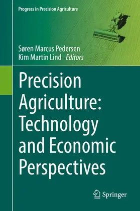 Pedersen / Lind |  Precision Agriculture: Technology and Economic Perspectives | eBook | Sack Fachmedien