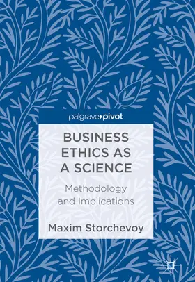 Storchevoy | Business Ethics as a Science | E-Book | www2.sack.de
