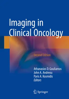 Gouliamos / Andreou / Kosmidis |  Imaging in Clinical Oncology | eBook | Sack Fachmedien