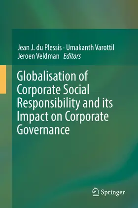 Du Plessis / Varottil / Veldman |  Globalisation of Corporate Social Responsibility and its Impact on Corporate Governance | eBook | Sack Fachmedien