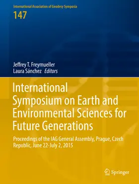 Freymueller / Sánchez |  International Symposium on Earth and Environmental Sciences for Future Generations | eBook | Sack Fachmedien