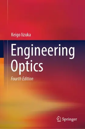 Iizuka | Engineering Optics | Buch | 978-3-319-69250-0 | sack.de