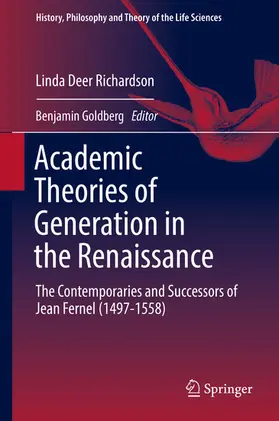 Deer Richardson / Goldberg |  Academic Theories of Generation in the Renaissance | eBook | Sack Fachmedien
