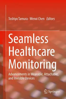 Chen / Tamura |  Seamless Healthcare Monitoring | Buch |  Sack Fachmedien