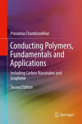 Chandrasekhar | Conducting Polymers, Fundamentals and Applications | Buch | 978-3-319-69376-7 | sack.de