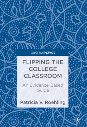 Roehling |  Flipping the College Classroom | eBook | Sack Fachmedien