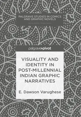 Varughese | Visuality and Identity in Post-millennial Indian Graphic Narratives | E-Book | sack.de